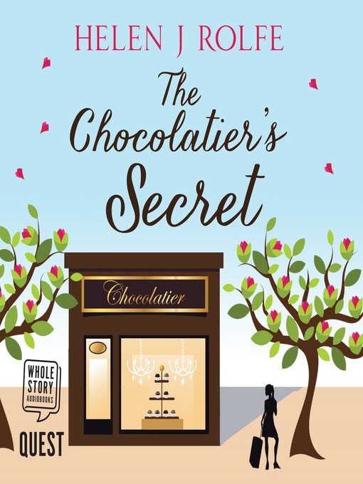 Title details for The Chocolatier's Secret by Helen J. Rolfe - Available